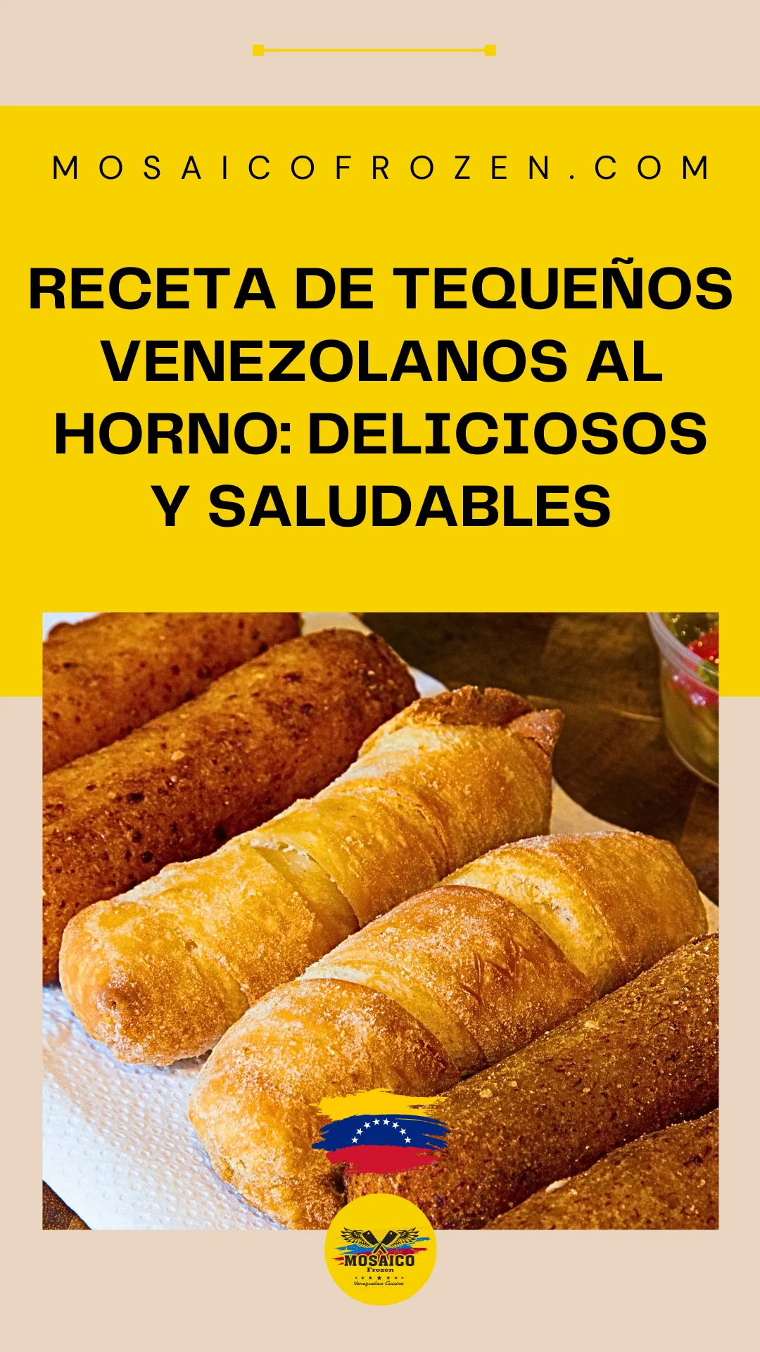 Baked Venezuelan Tequeños Recipe: Delicious and Healthy