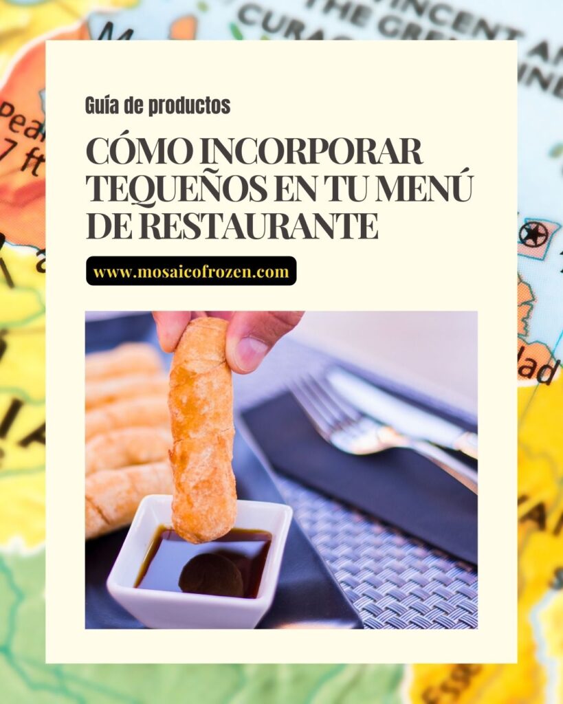 incorporate tequeños restaurant menu
