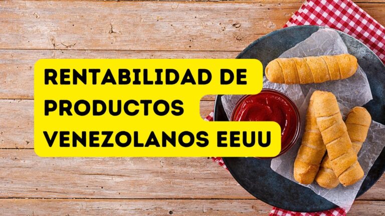 profitability of Venezuelan products in the US