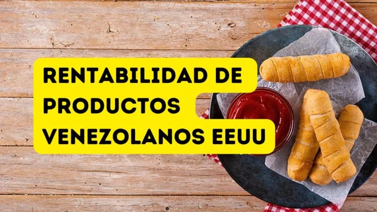 profitability of Venezuelan products in the US